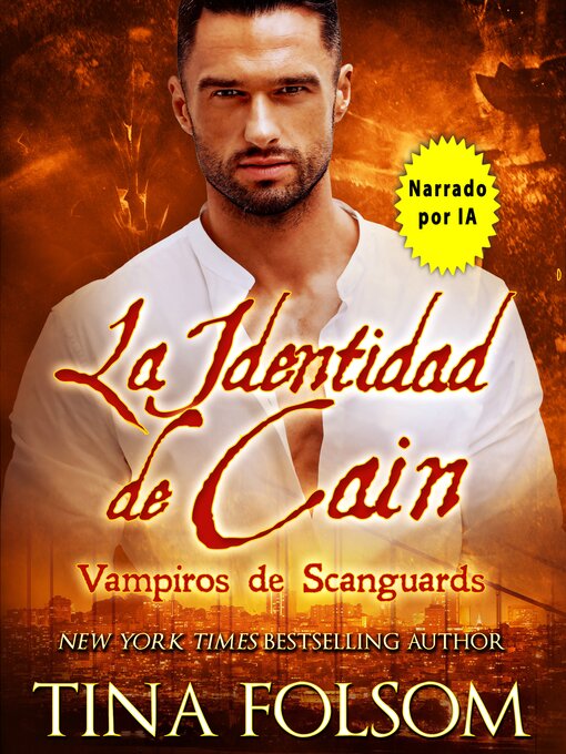 Title details for La Identidad de Cain by Tina Folsom - Available